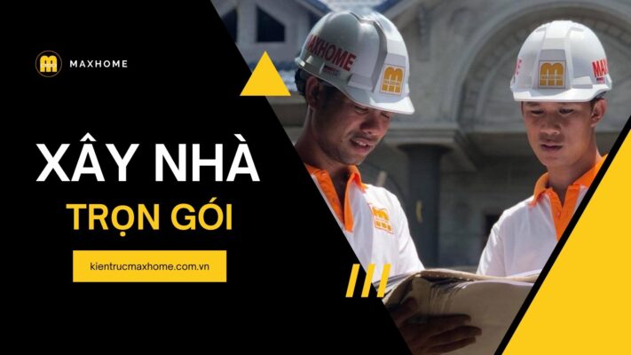 xay nha tron goi